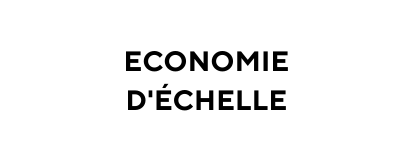 ECONOMIE D ÉCHELLE